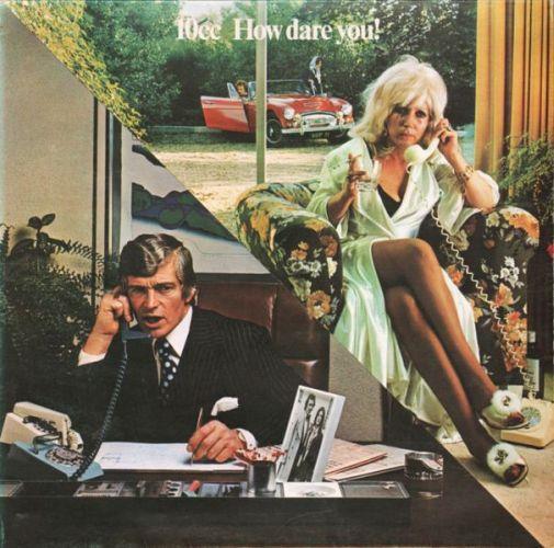 10 CC - How Dare You (1975)