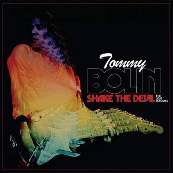 Tommy Bolin - Shake The Devil - The Lost Sessions (2021)